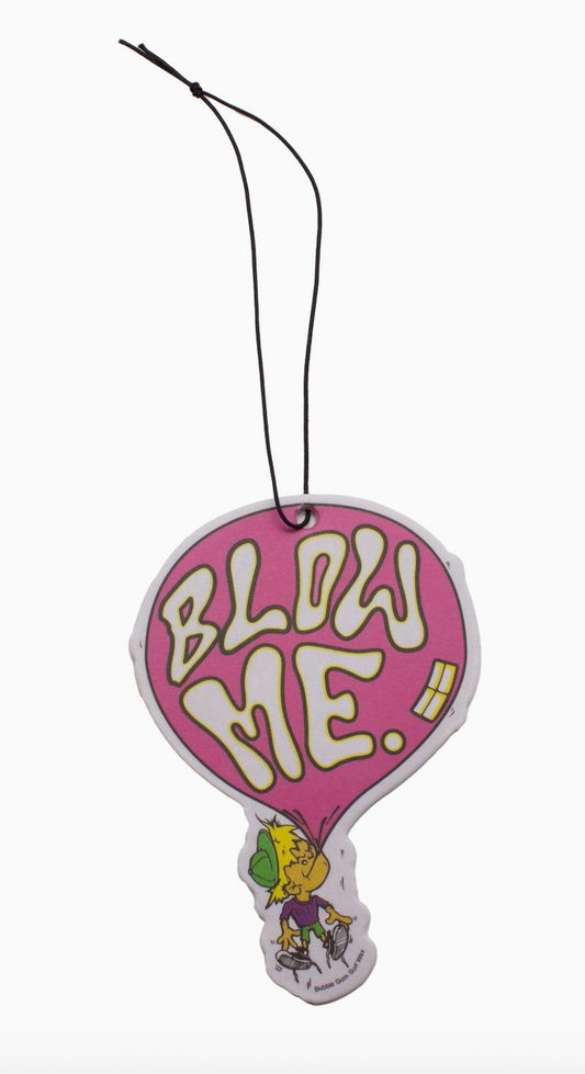 Blow Me Air Freshener